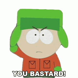 you-bastard-kyle-broflovski.gif