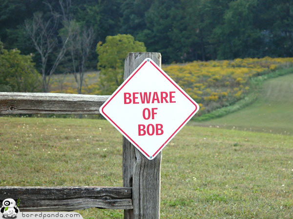 beware of Bob.jpg