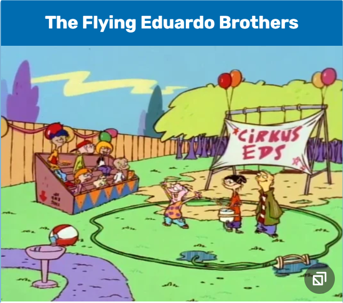Cirkus Eds and Flying Eduardo Bros..png